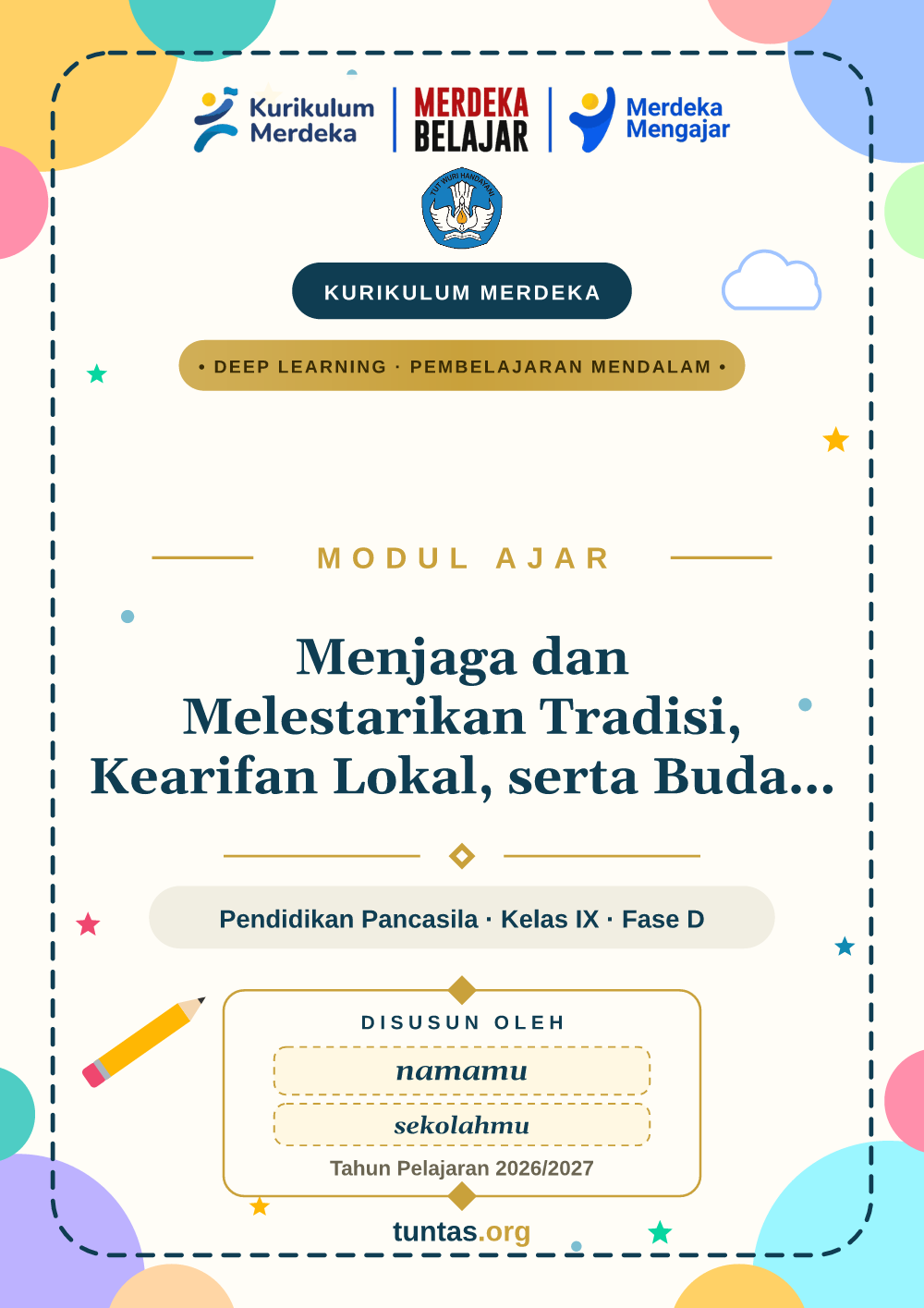 Sampul modul ajar Menjaga dan Melestarikan Tradisi, Kearifan Lokal, serta Budaya dalam Masyarakat Global